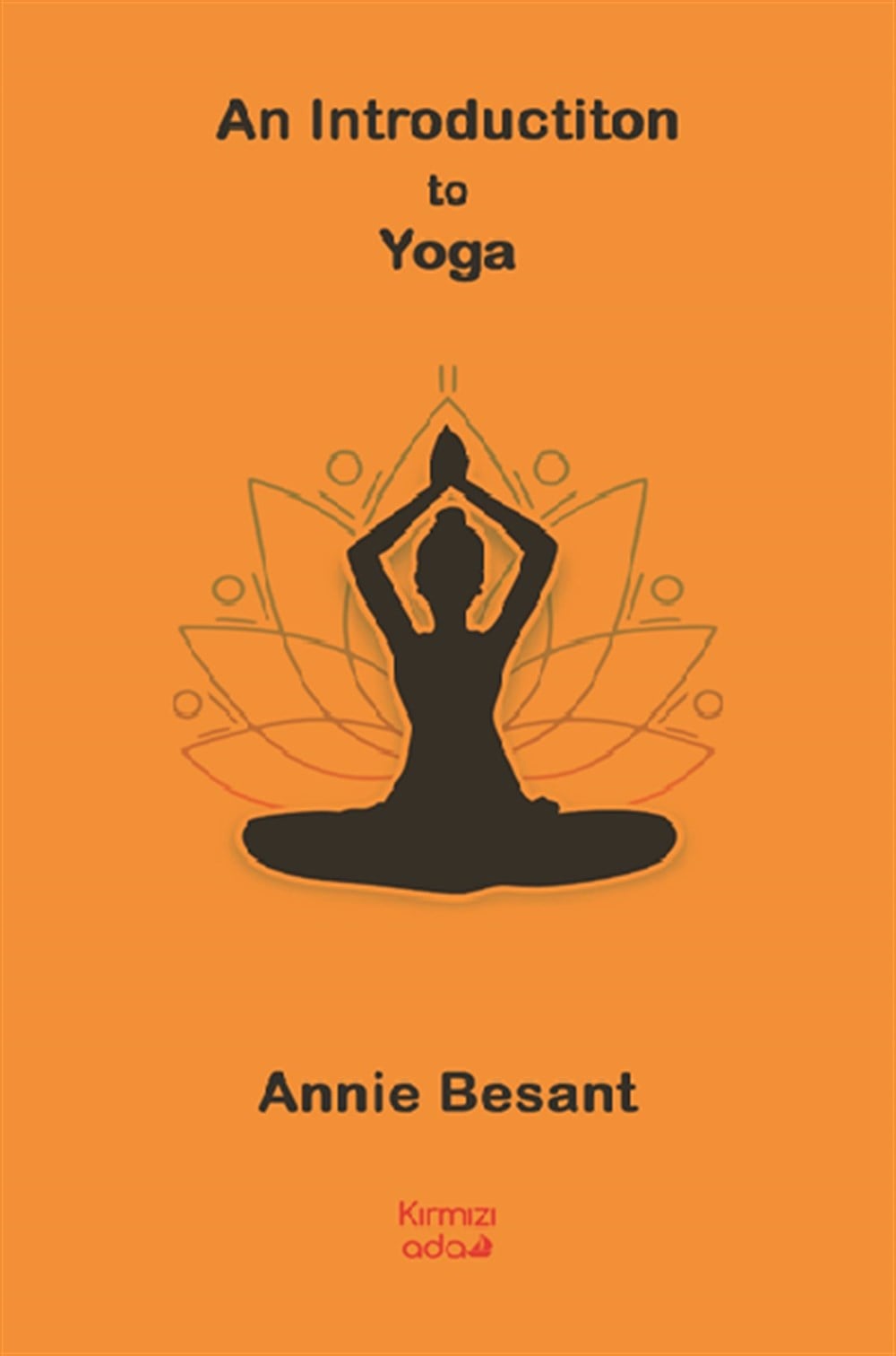 An Introdductiton to Yoga