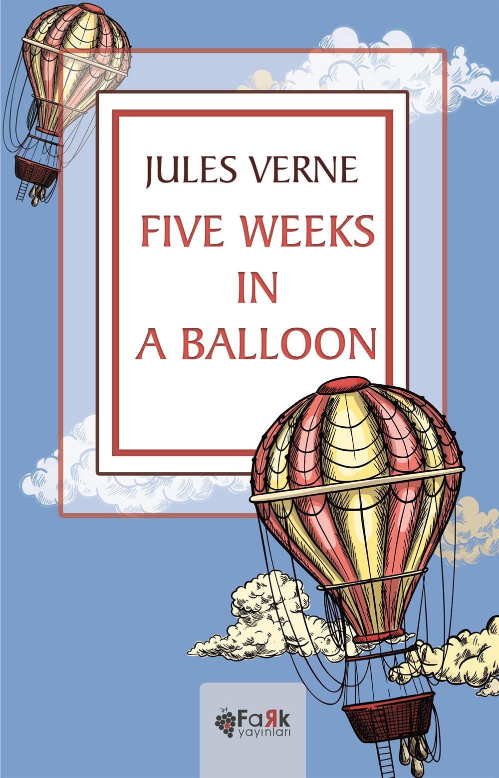 Five Weeks in The A Balloon 