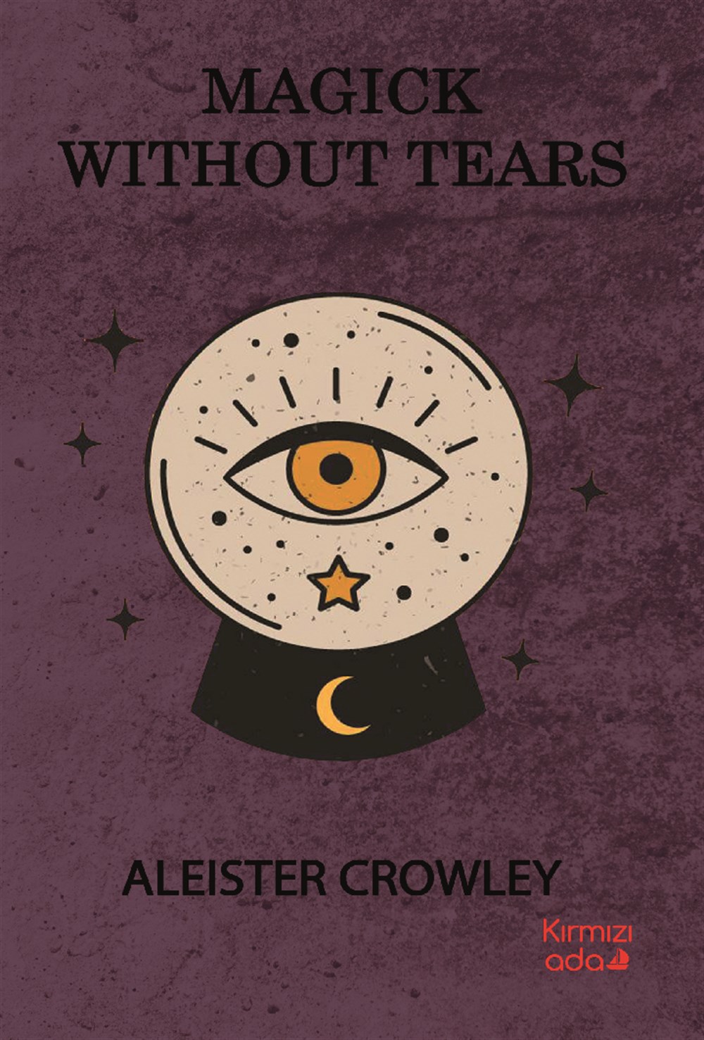 Magick Without Tears