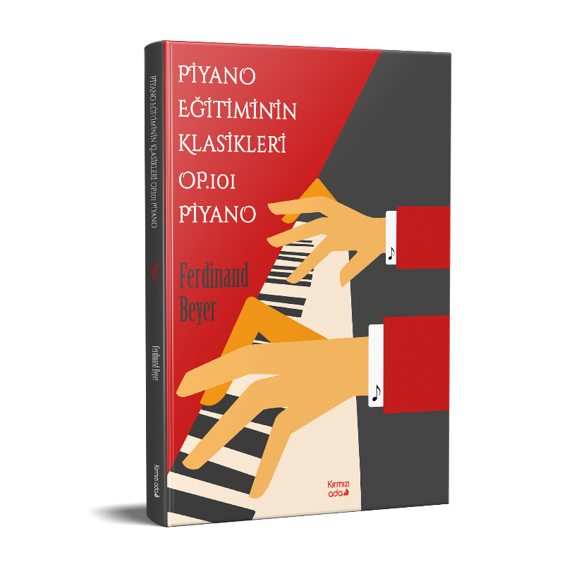 Piyano Eğitiminin Klasikleri Op. 101 Piyano