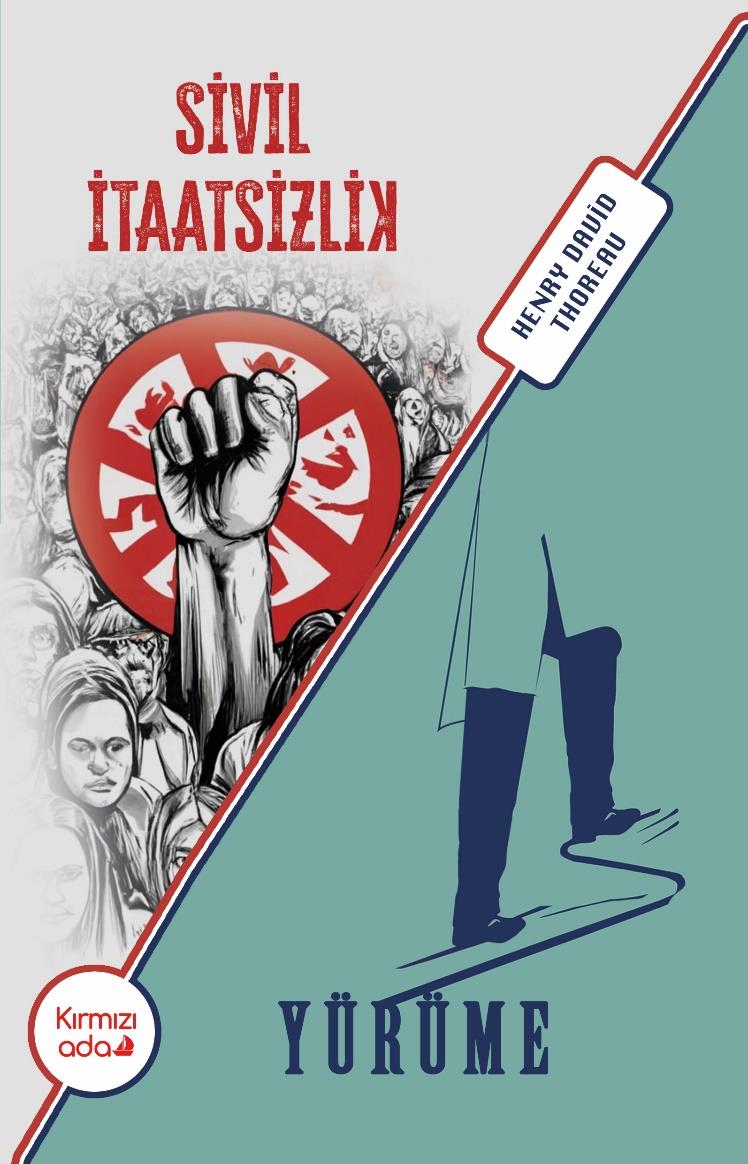 Sivil itaatsizlik&Yürüme