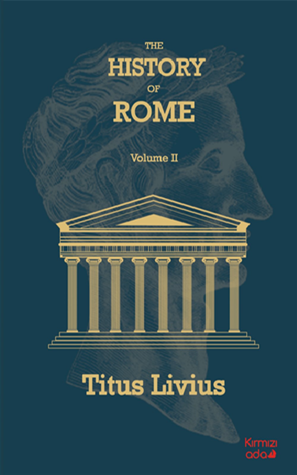 The History Of Rome Volume 2