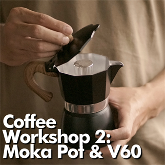 Coffee Workshop 2: Evde Kahve Demleme - Mokapot & V60
