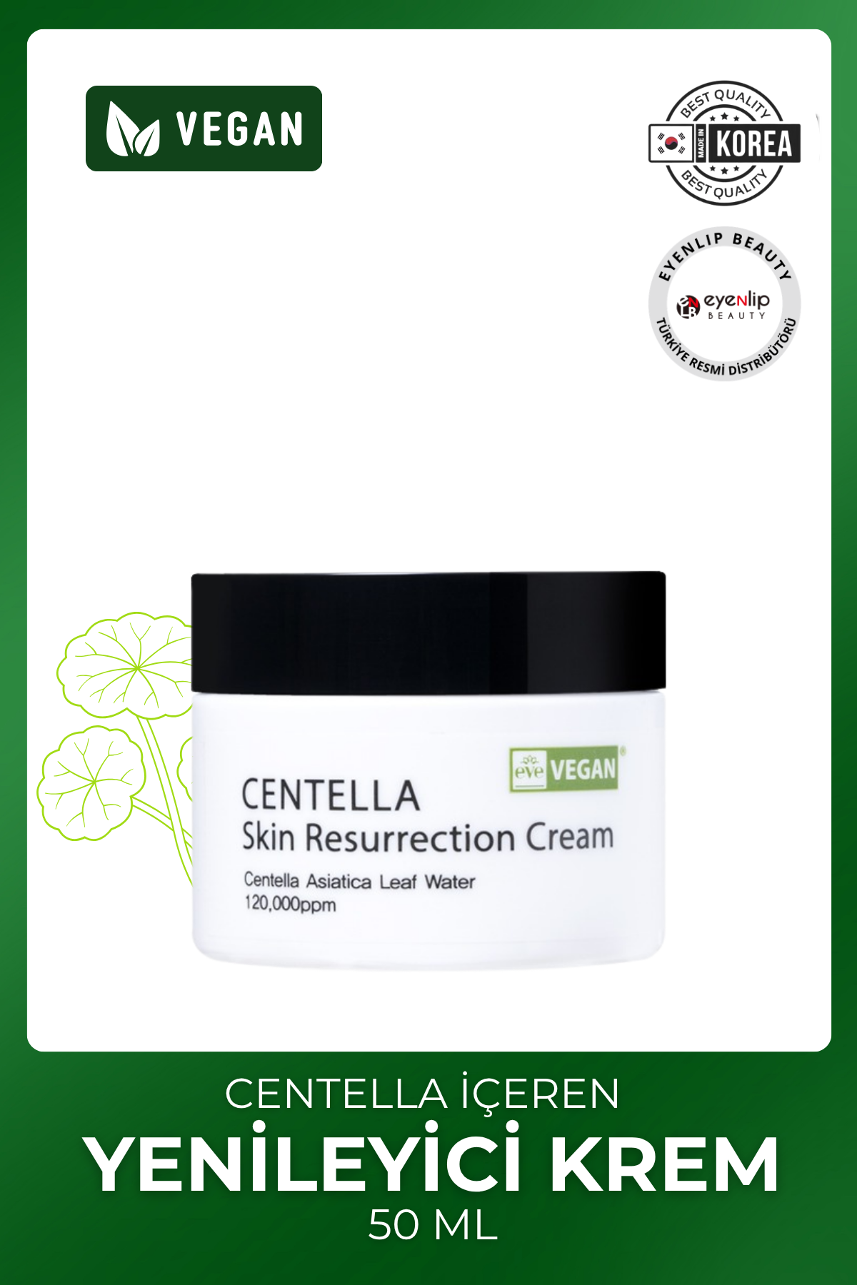 Eyenlip Beauty Centella Yenileyici Cilt Kremi 50ml