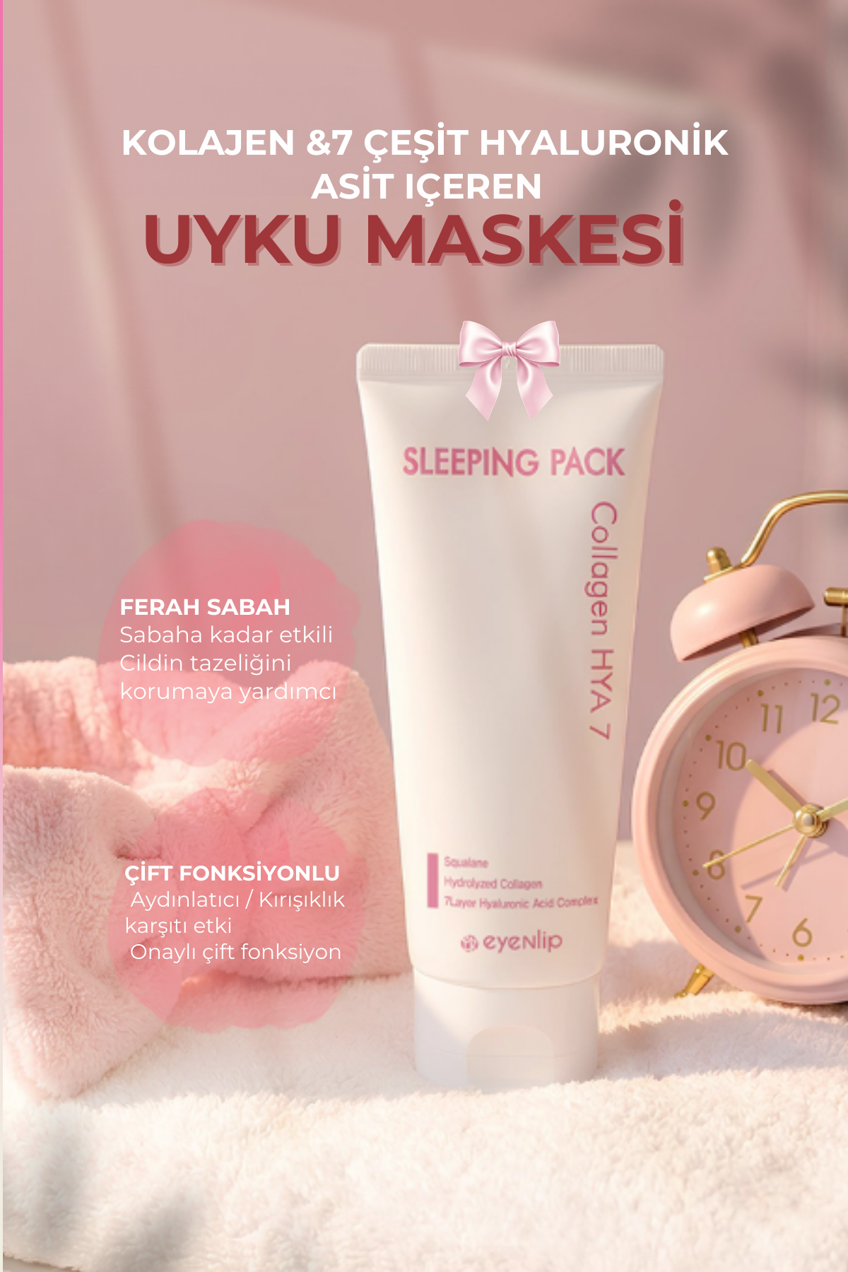 Eyenlip Beauty Kolajen Ve 7 Çeşit Hyaluronik Asit İçeren Uyku Maskesi 150ml