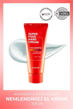 Eyenlip Beauty Super Food Avokado Ve İncir İçeren Nemlendirici  El Kremi 100 ml