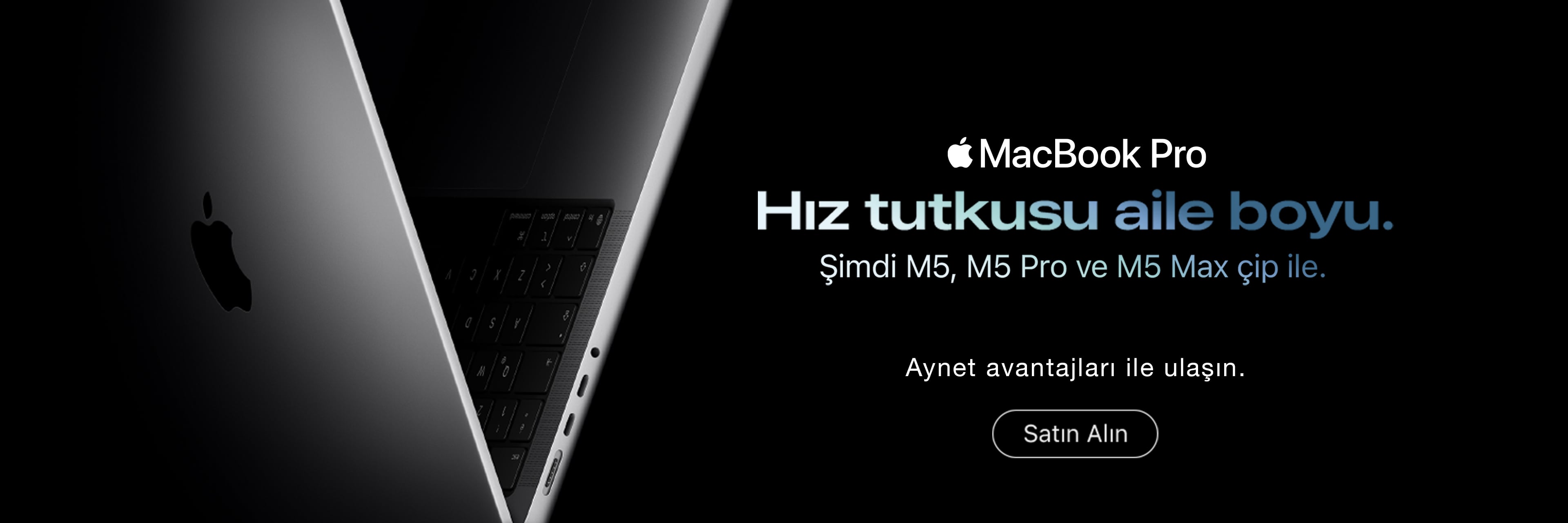 MacBook Pro. Hız tutkusu aile boyu.