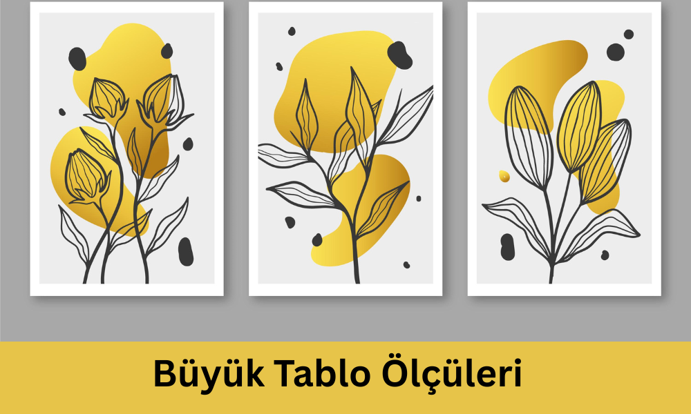 Büyük Tablo Ölçüleri