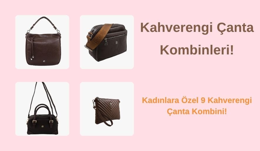 kahverengi-canta-kombin-onerileri