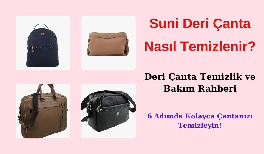 suni-deri-canta-temizligi-hakkinda-ipuclari