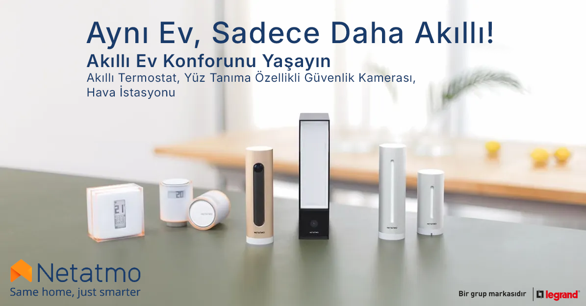 Netatmo Akıllı Ev Sistemleri