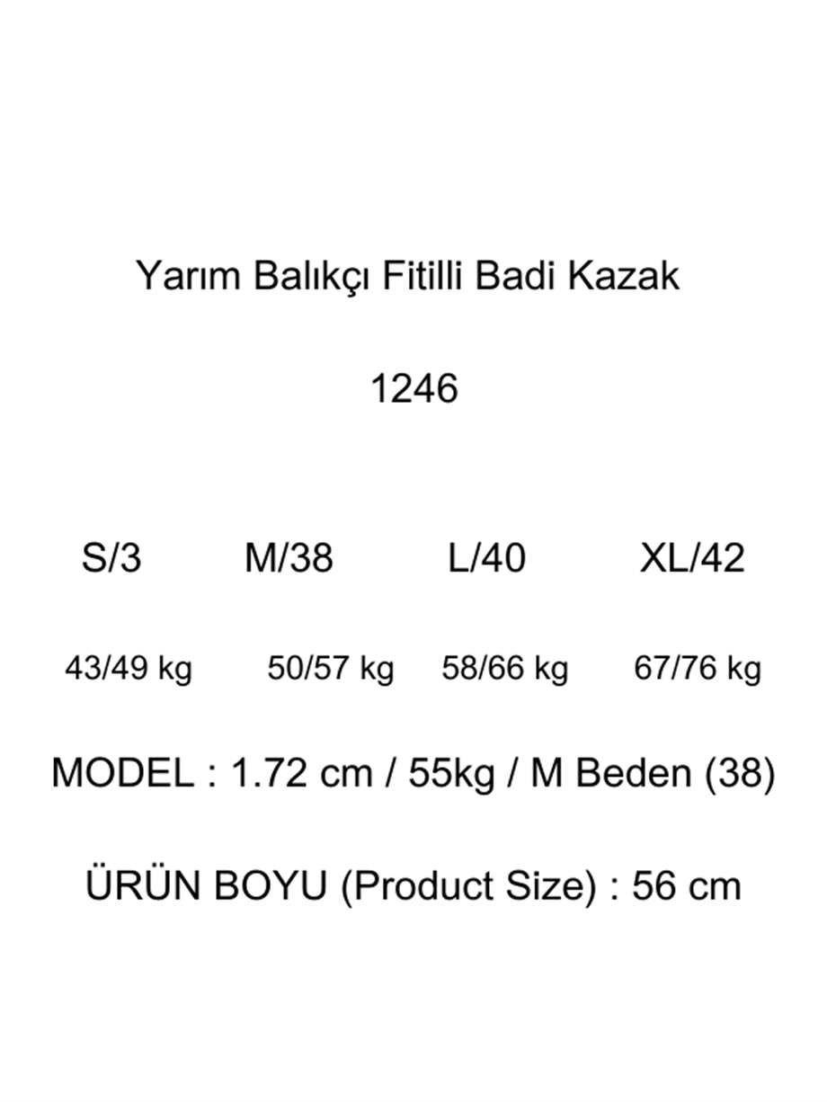 Yarım Balıkçı Fitilli Badi Kazak 1246