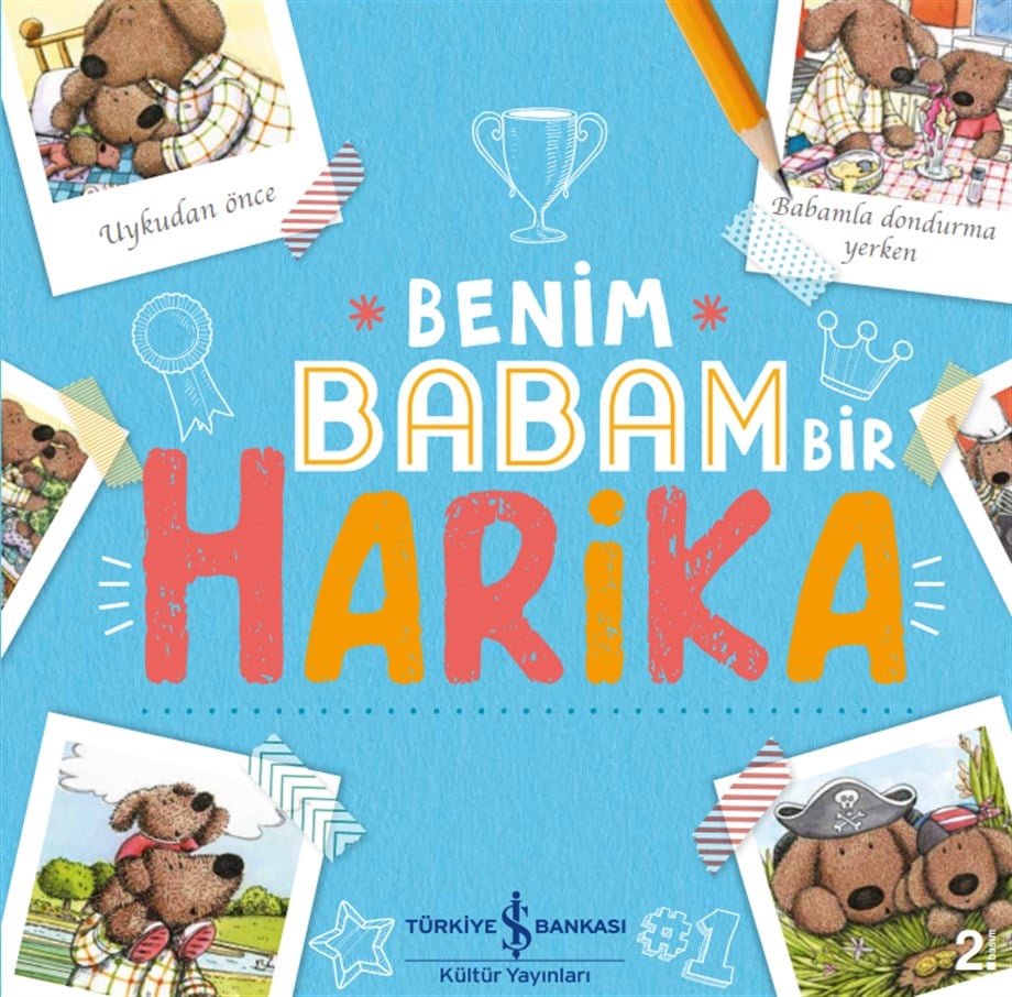 BENİM BABAM BİR HARİKA