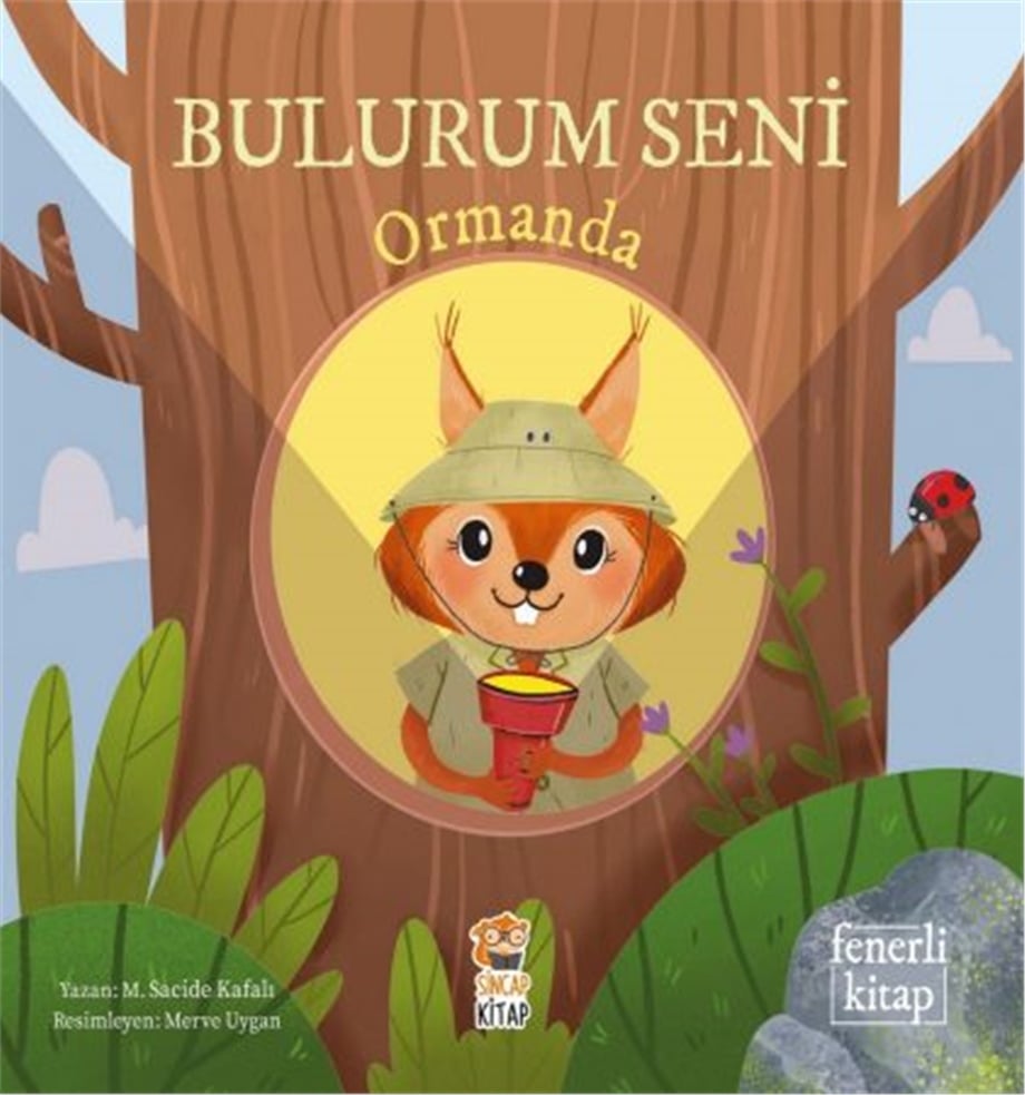 BULURUM SENİ ORMANDA