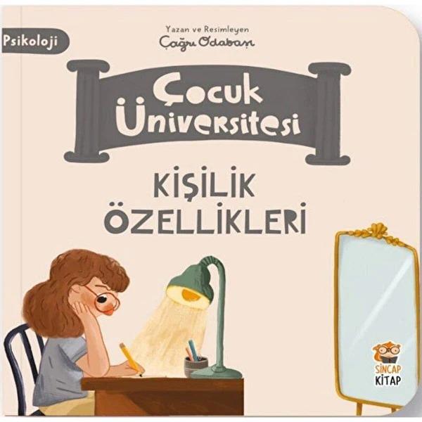 ÇOCUK ÜNİVERSİTESİ KİŞİLİK ÖZELLİKLERİ