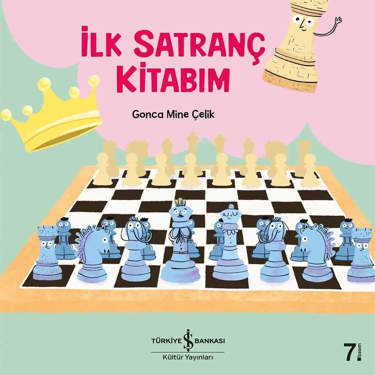 İLK SATRANÇ KİTABIM