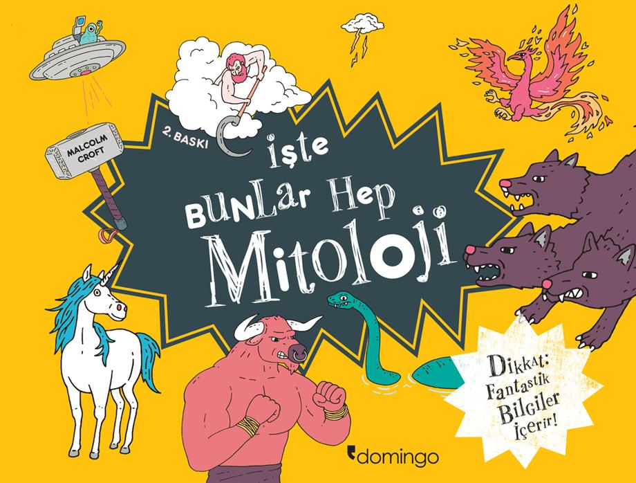 İşte Bunlar Hep Mitoloji (Karton Kapak)
