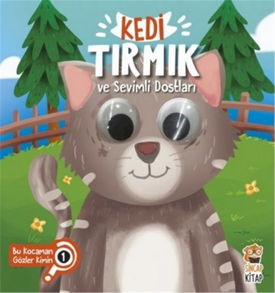 Kedi Tırmık ve Sevimli Dostları - Bu Kocaman Gözler Kimin? 1