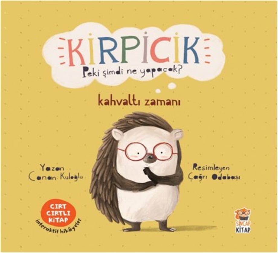 KİRPİCİK PEKİ ŞİMDİ NE YAPACAK?