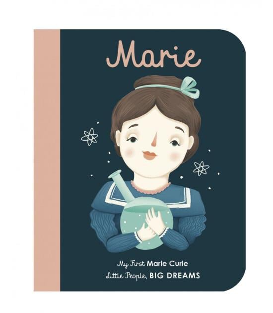 Little People, BIG DREAMS: Marie Curie