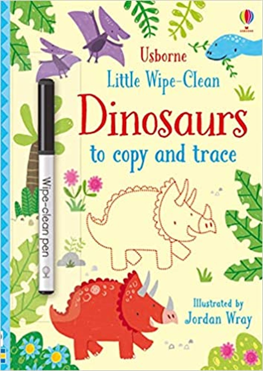 LITTLE WIPE-CLEAN DINOSAURS TO COPY AND TRACE
