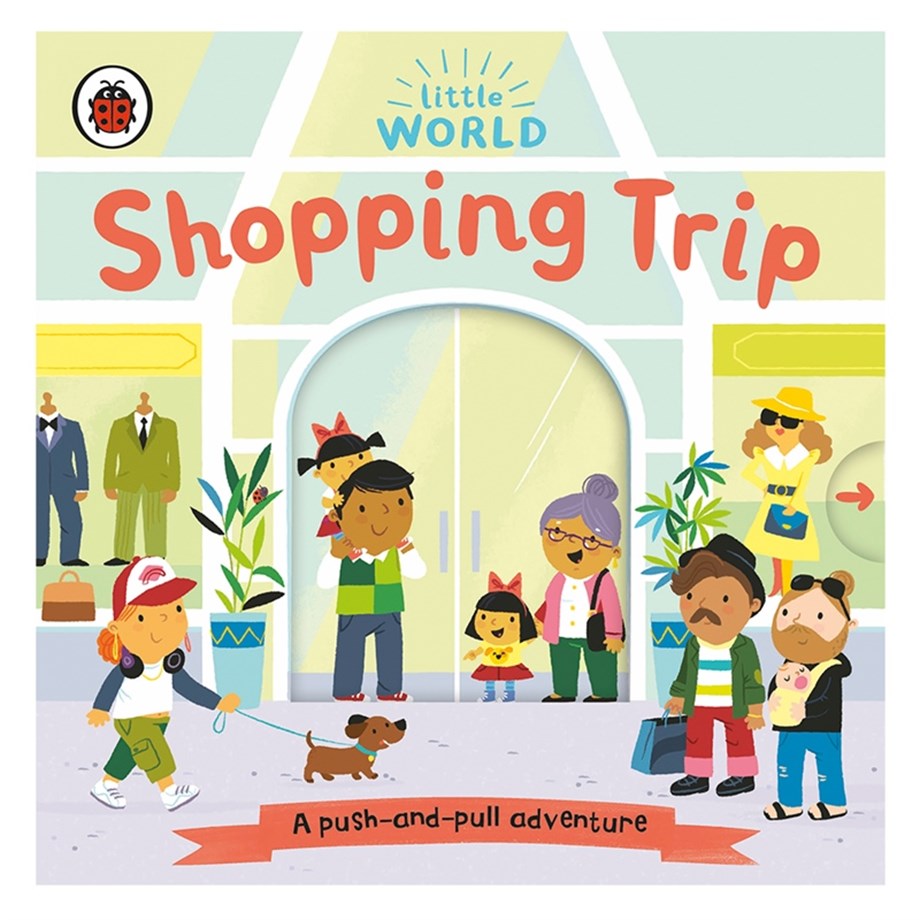 LITTLE WORLD: SHOPPING TRIP