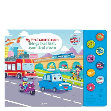 My First Sound Book: Things that toot, zoom and vroom