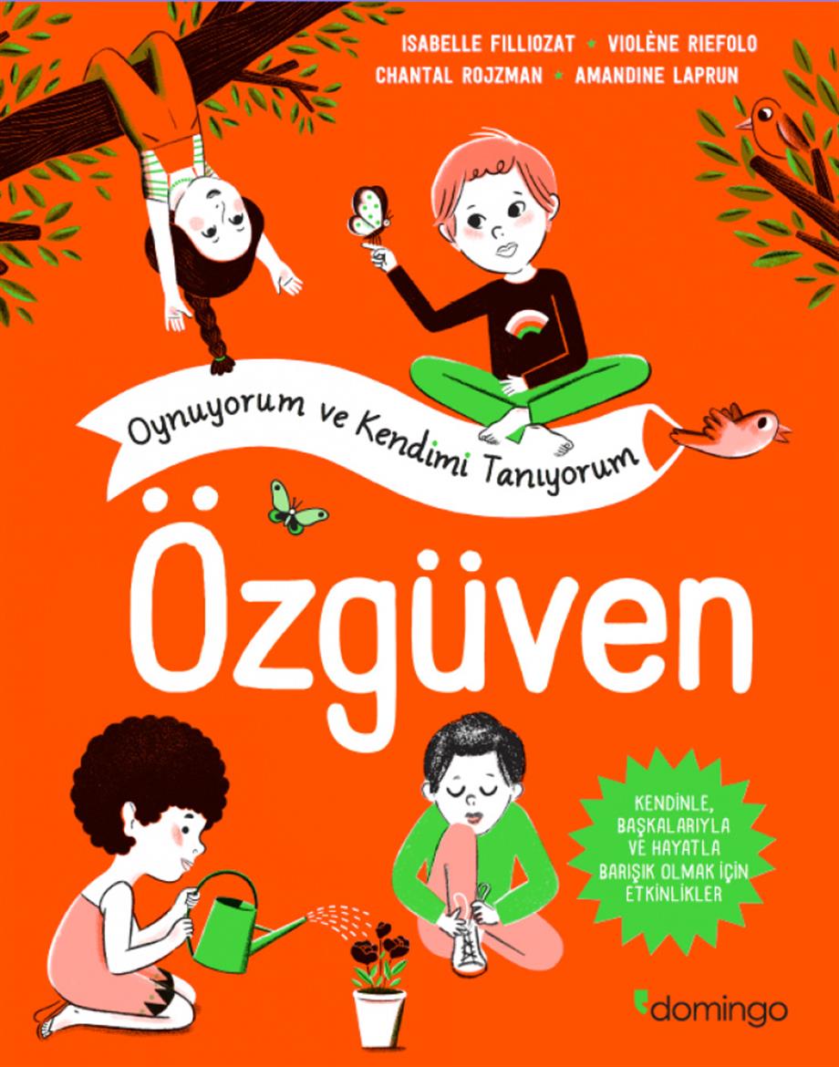 Özgüven – Oynuyorum ve Kendimi Tanıyorum