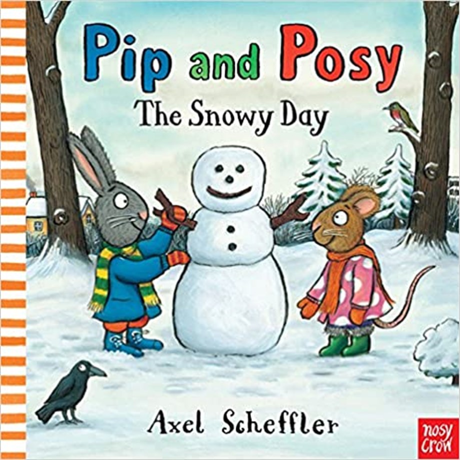 PIP AND POSY: SNOWY DAY (HB)