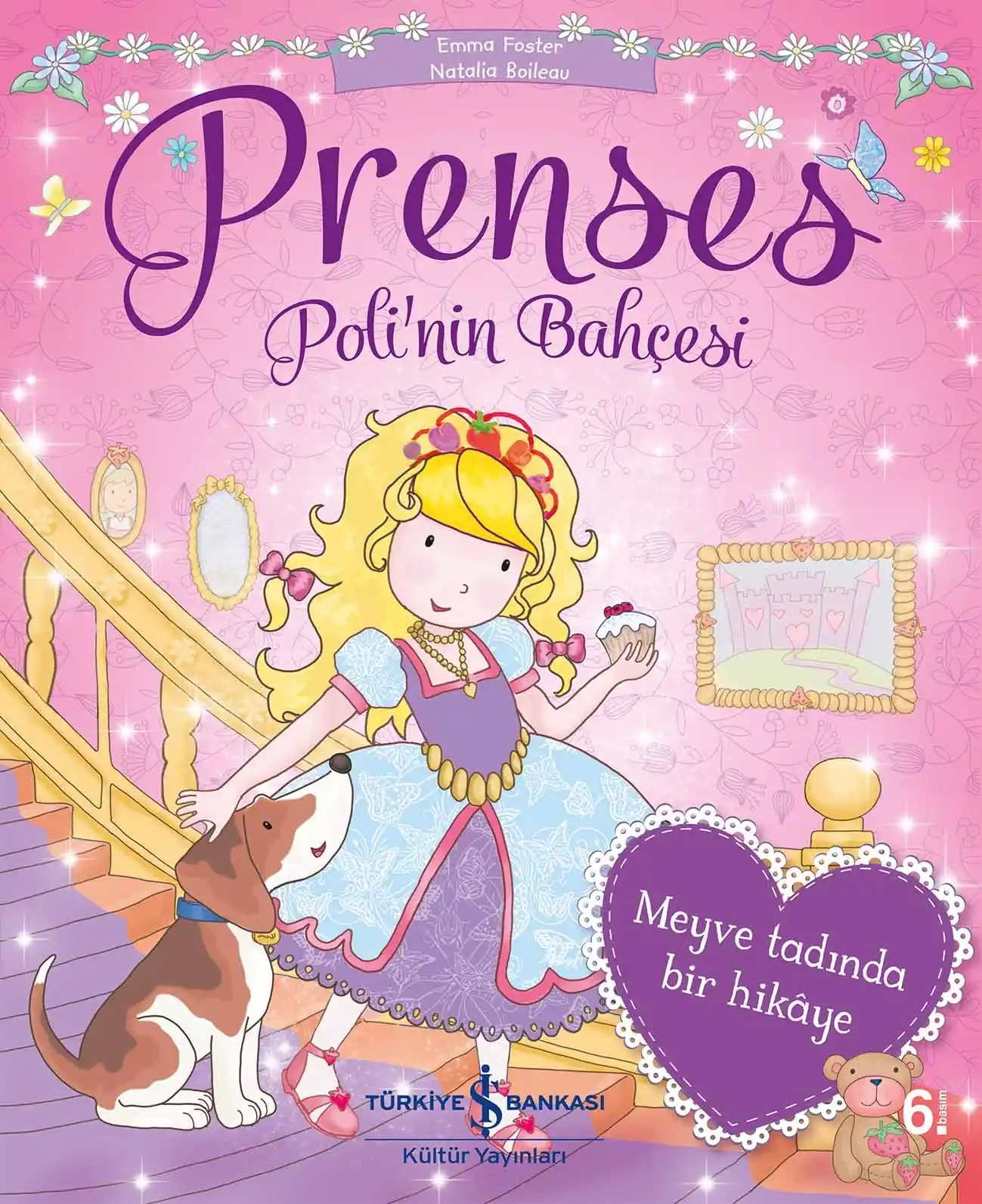 PRENSES POLİ'NİN BAHÇESİ