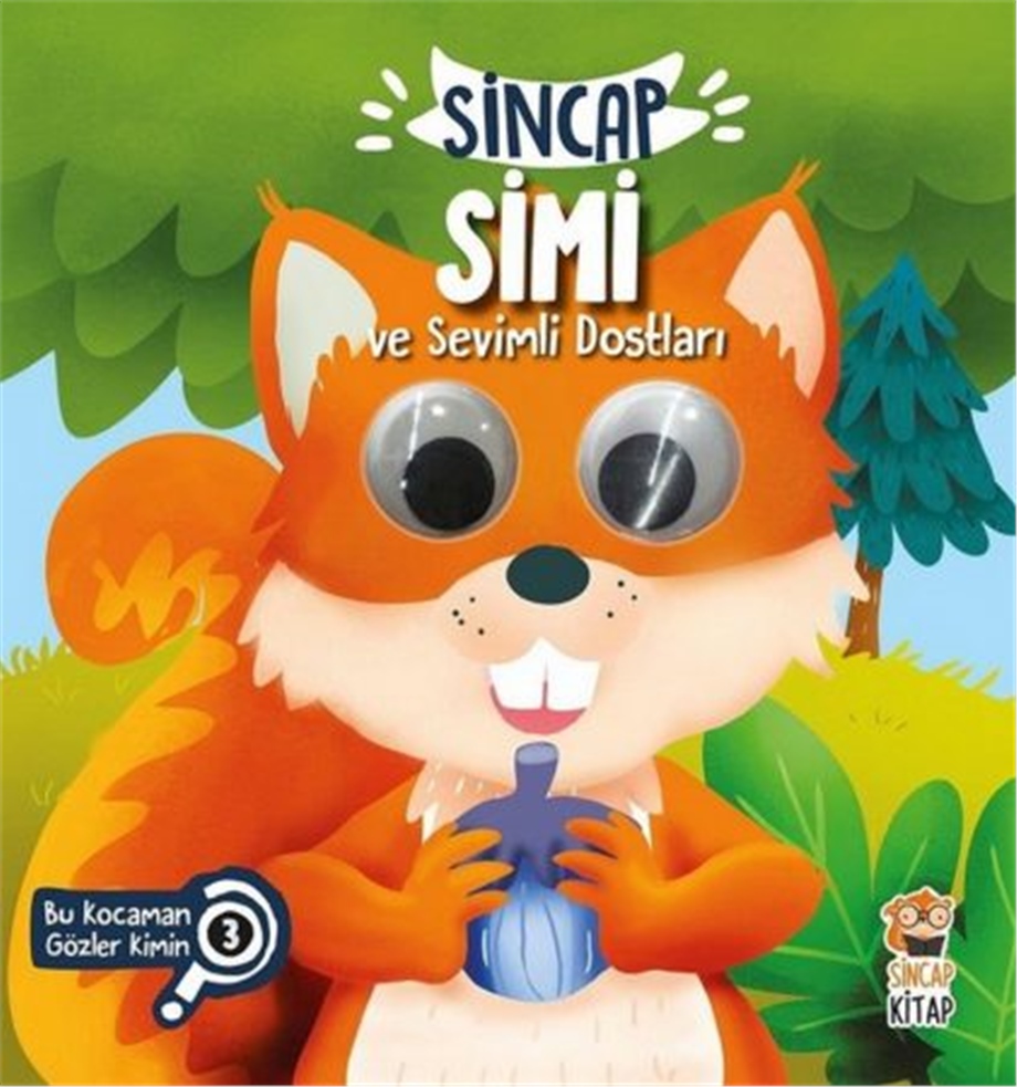 Sincap Simi ve Sevimli Dostları - Bu Kocaman Gözler Kimin? 3