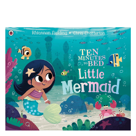 Ten Minutes to Bed: Little Mermaid (Board Book)