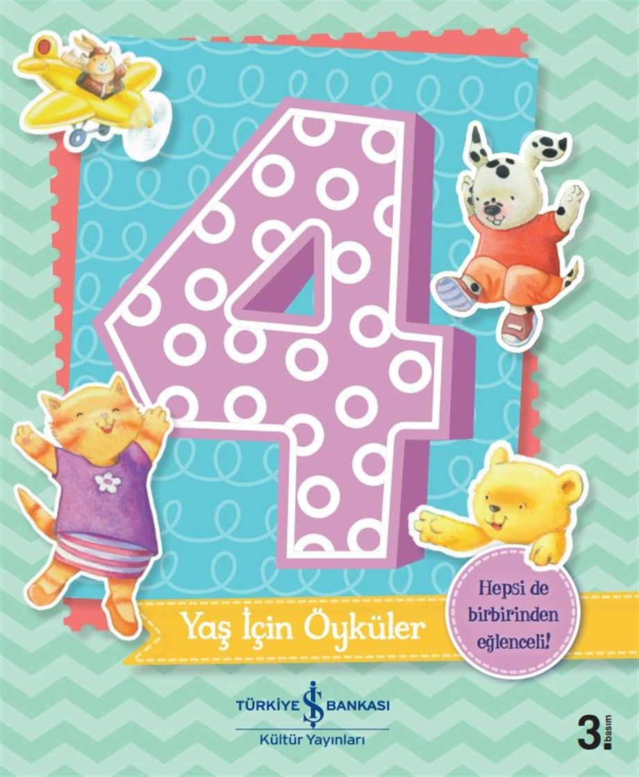4 YAŞ İÇİN ÖYKÜLER