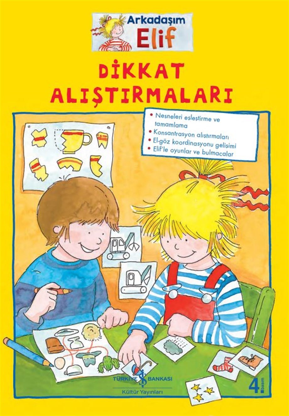 ARKADAŞIM ELİF-DİKKAT ALIŞTIRMALARI