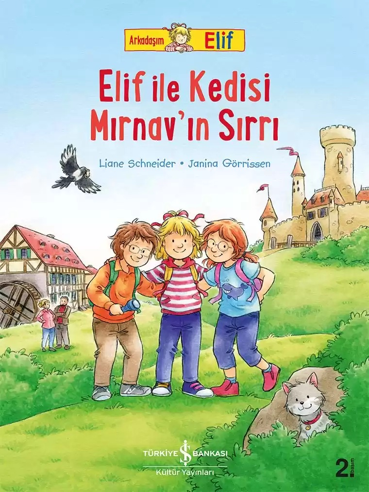 ARKADAŞIM ELİF-ELİF İLE KEDİSİMIRNAV‘IN SIRRI