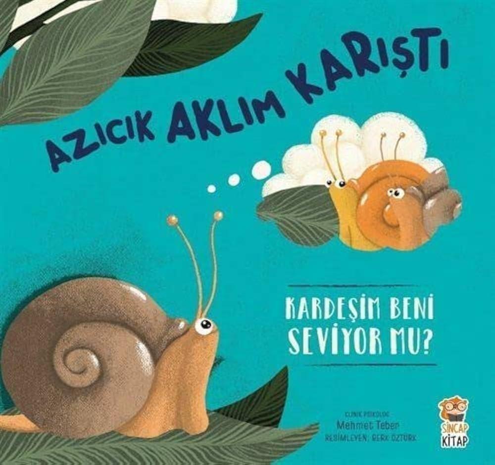 Azıcık Aklım Karıştı-Kardeşim Beni Seviyor mu?
