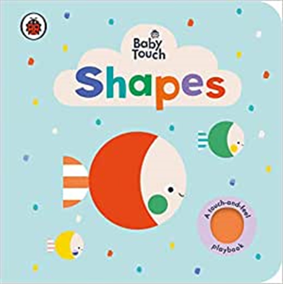 BABY TOUCH: SHAPES