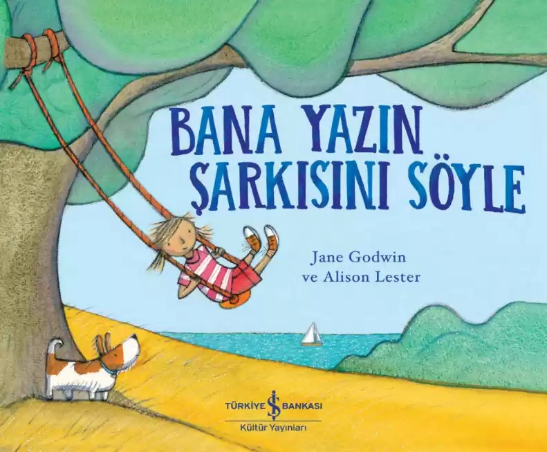 BANA YAZIN ŞARKISINI SÖYLE