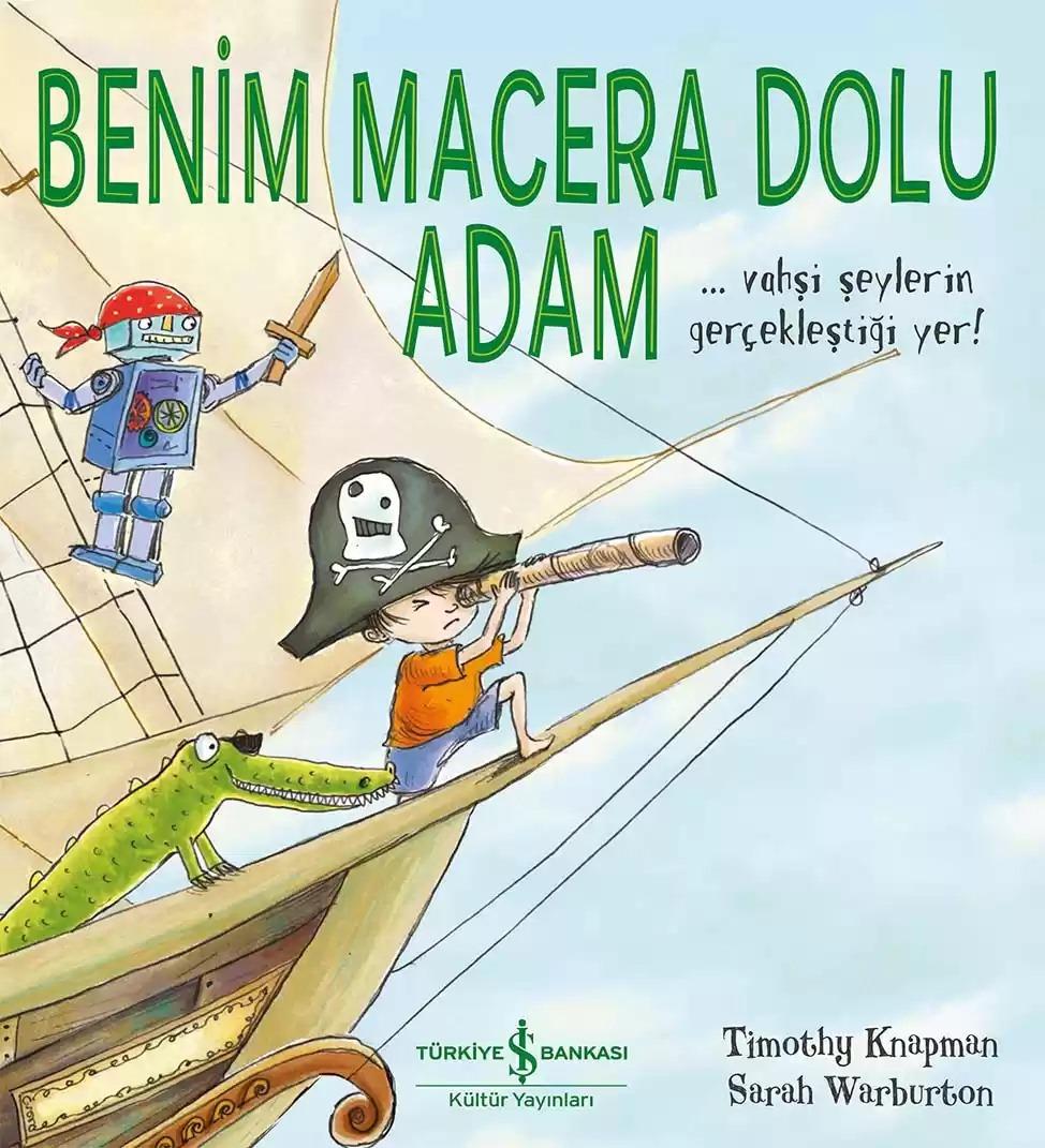BENİM MACERA DOLU ADAM