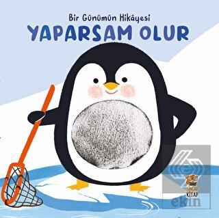 Bir Günümün Hikayesi Yaparsam Olur