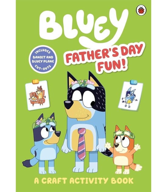 Bluey: Father’s Day Fun!