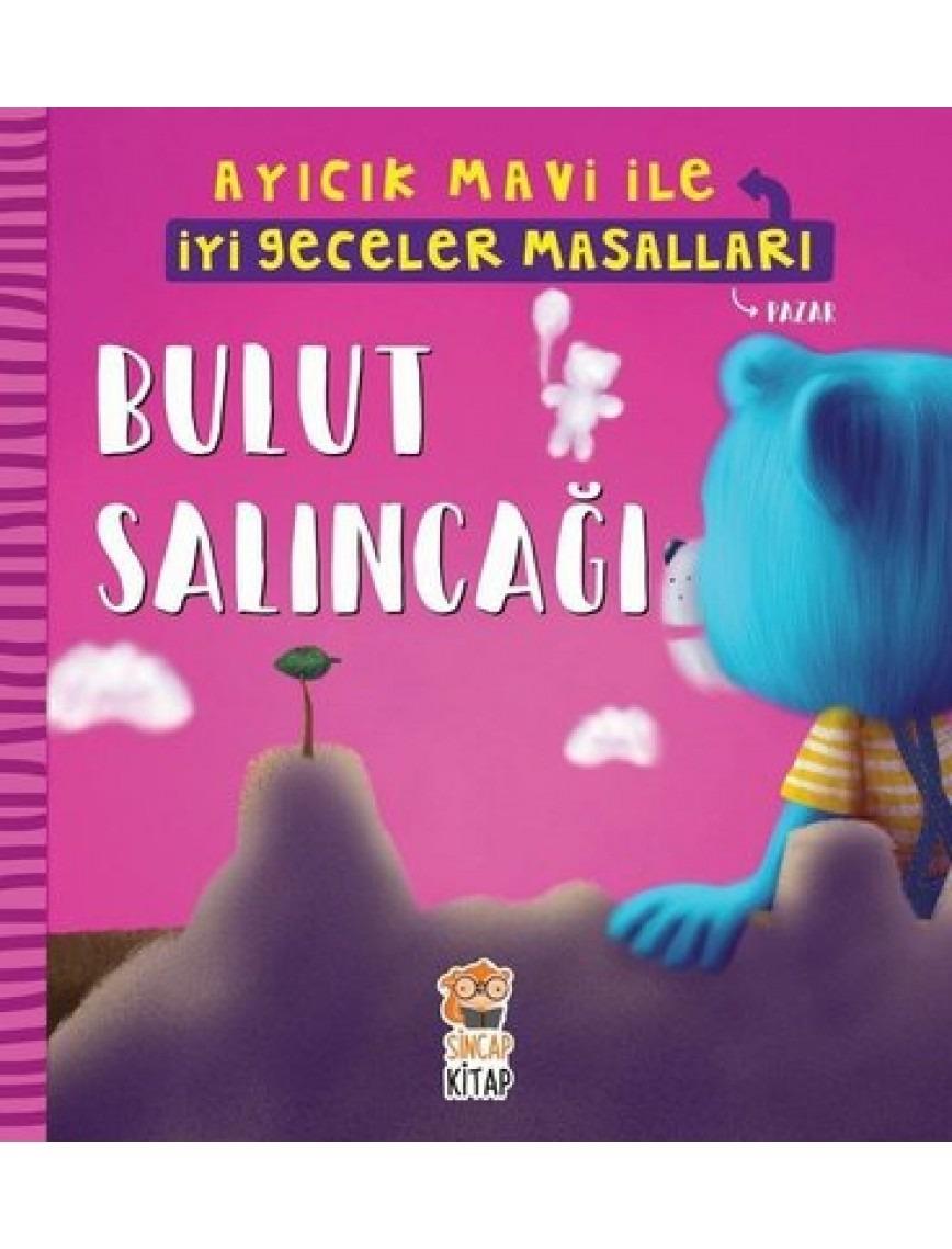 Bulut Salıncağı - Ayıcık Mavi İle İyi Geceler Masalları