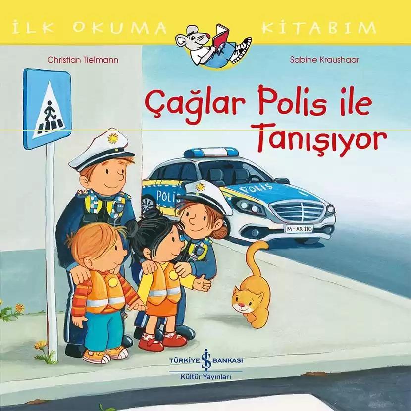 ÇAĞLAR POLİS İLE TANIŞIYOR