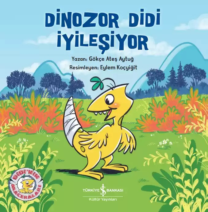 DİNOZOR DİDİ İYİLEŞİYOR