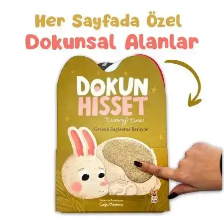 Dokun Hisset Tummy Time-Güvenli Bağlanma Başlıyor