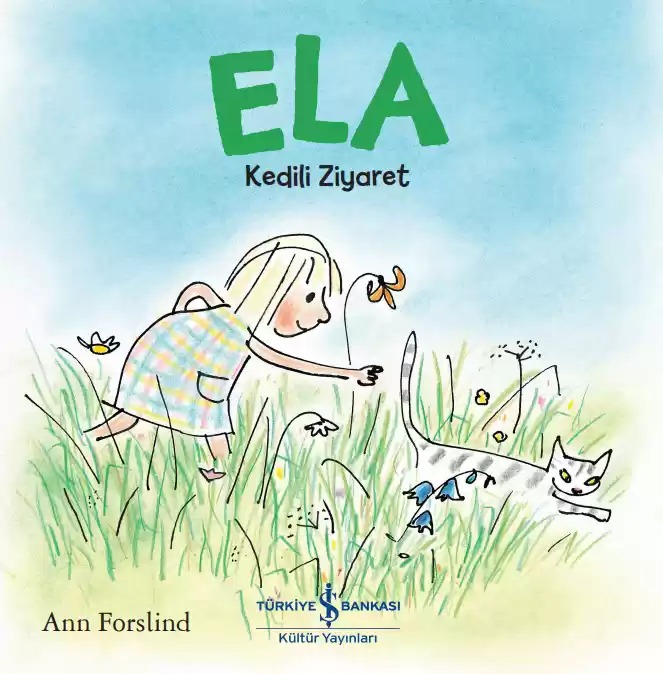 ELA - KEDİLİ ZİYARET