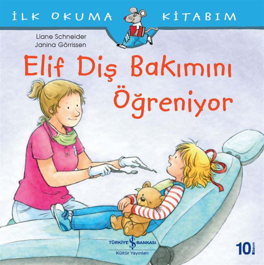 ELİF DİŞ BAKIMINI ÖĞRENİYOR