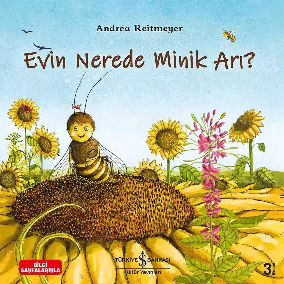 EVİN NEREDE MİNİK ARI?