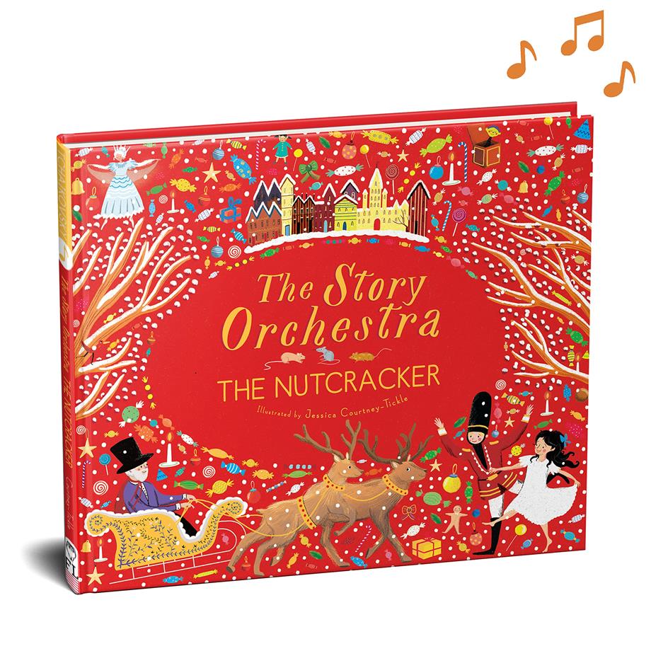 Frances Lincoln - The Story Orchestra: The Nutcracker