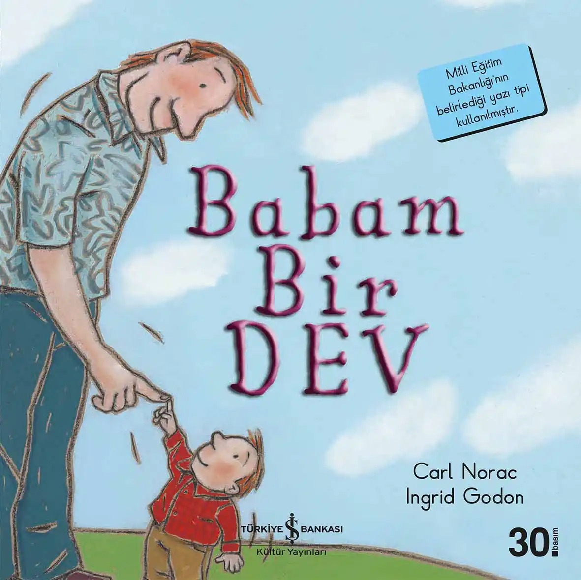 İLK OK.K.- BABAM BİR DEV
